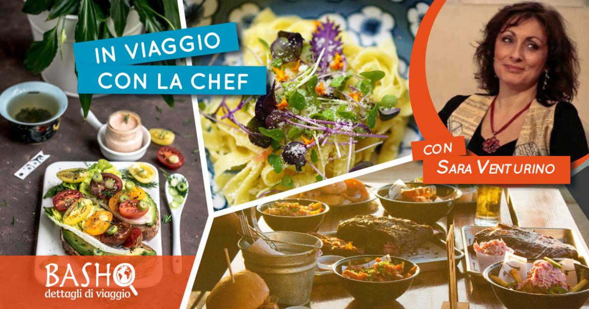 Turismo gastronomico, in viaggio con la chef