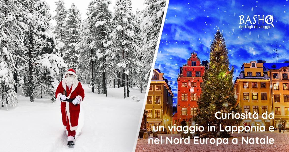 Un viaggio in Lapponia e nel Nord Europa a Natale